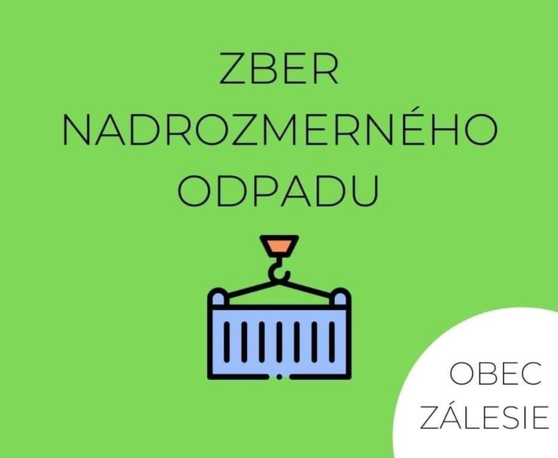 Zber nadrozmerného odpadu